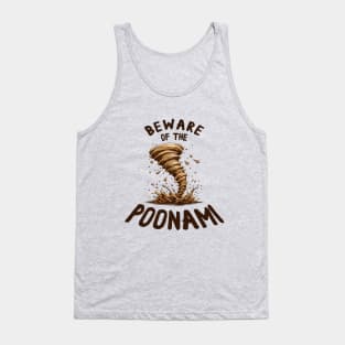 Beware of the Poonami - Smelly Poo Design Tank Top